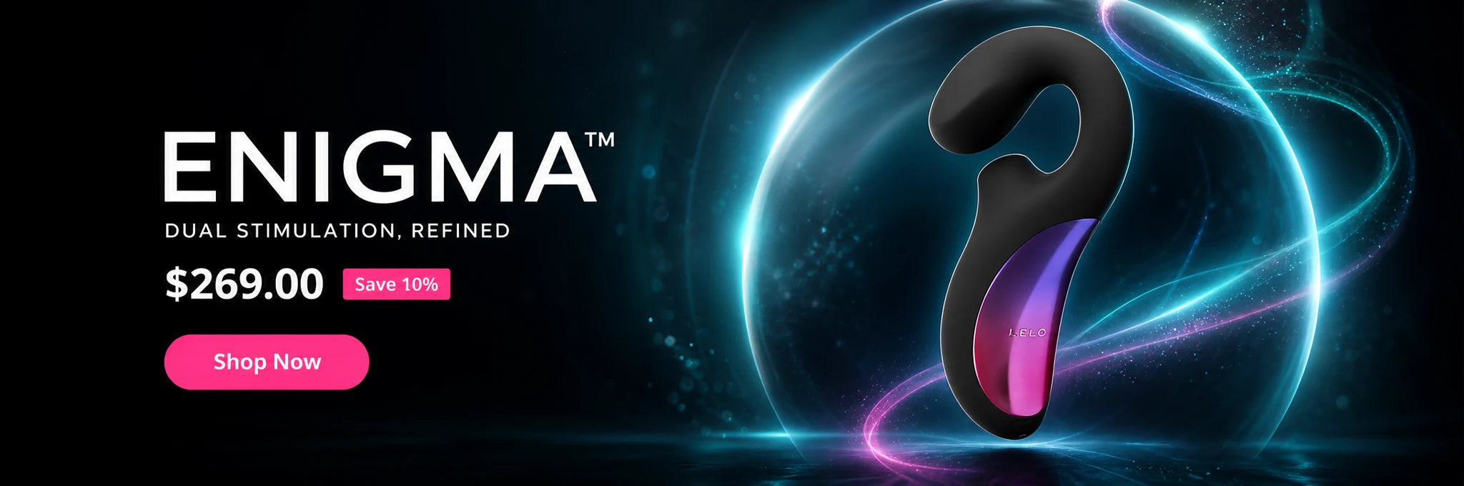 Shop ENIGMA™ – $269.00, Save 10%.